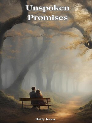 cover image of Unspoken Promises